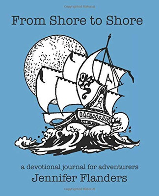 From Shore to Shore : A Devotional Journal for Adventurers