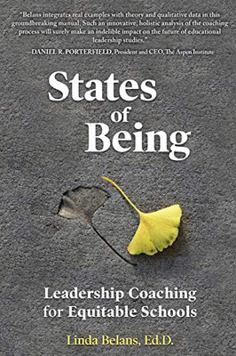 States of Being : Leadership Coaching for Equitable Schools
