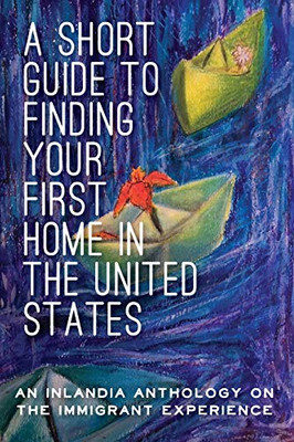 A Short Guide to Finding Your First Home in the United States