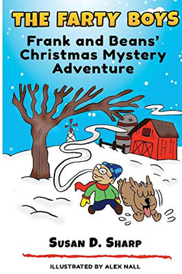 The Farty Boys : Frank and Beans' Christmas Mystery Adventure