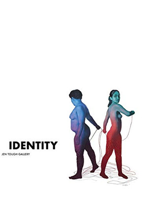 Identity : Contemporary Artists Explore Individuality and Culture