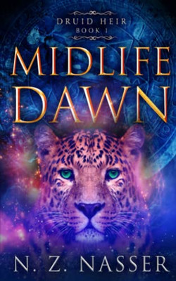 Midlife Dawn: A Paranormal Women's Fiction Novel (Druid Heir Book 1)