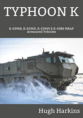 Typhoon K : K-63968, K-63969, K-53949 & K-4386 MRAP Armoured Vehicles