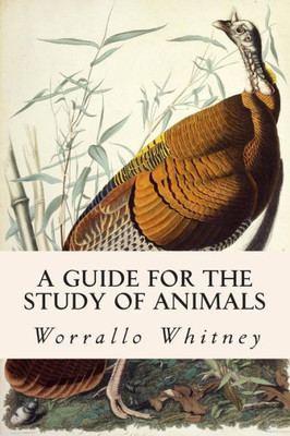 A Guide for the Study of Animals
