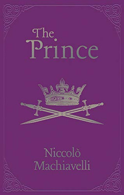 The Prince (Arcturus Ornate Classics)