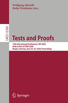 Tests and Proofs : 14th International Conference, TAP 2020, Held as Part of STAF 2020, Bergen, Norway, June 22û23, 2020, Proceedings