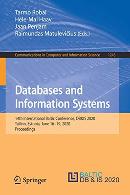 Databases and Information Systems : 14th International Baltic Conference, DB&IS 2020, Tallinn, Estonia, June 16û19, 2020, Proceedings