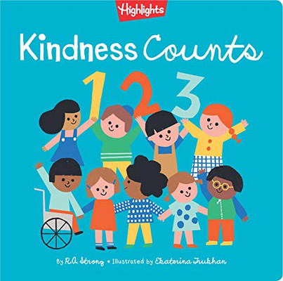 Kindness Counts 123 (Highlights Books of Kindness)