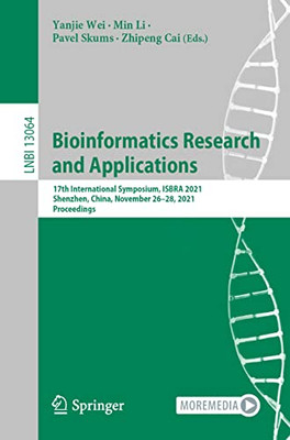 Bioinformatics Research and Applications : 17th International Symposium, ISBRA 2021, Shenzhen, China, November 26û28, 2021, Proceedings