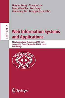 Web Information Systems and Applications : 17th International Conference, WISA 2020, Guangzhou, China, September 23û25, 2020, Proceedings