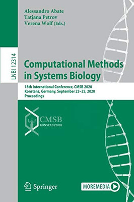 Computational Methods in Systems Biology : 18th International Conference, CMSB 2020, Konstanz, Germany, September 23û25, 2020, Proceedings