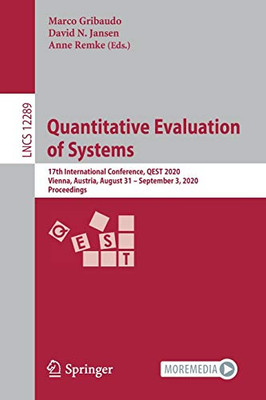 Quantitative Evaluation of Systems : 17th International Conference, QEST 2020, Vienna, Austria, August 31 û September 3, 2020, Proceedings