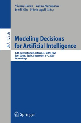 Modeling Decisions for Artificial Intelligence : 17th International Conference, MDAI 2020, Sant Cugat, Spain, September 2û4, 2020, Proceedings