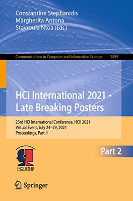 HCI International 2021 - Late Breaking Posters : 23rd HCI International Conference, HCII 2021, Virtual Event, July 24û29, 2021, Proceedings, Part II