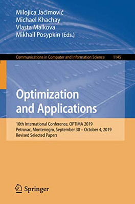 Optimization and Applications : 10th International Conference, OPTIMA 2019, Petrovac, Montenegro, September 30 û October 4, 2019, Revised Selected Papers