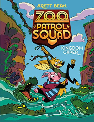 Kingdom Caper #1 (Zoo Patrol Squad)