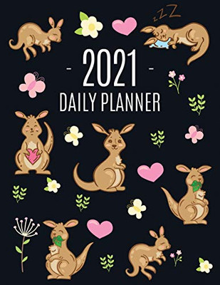 Kangaroo Daily Planner 2021 : Cute Animal Calendar Scheduler for Girls Pretty & Large Weekly Agenda with Australian Outback Animal, Pink Hearts + Butterflies January - December Monthly Spreads For Appointments, Goals, Work, Office, College, School