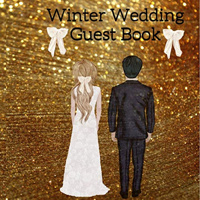 Thanksgiving Guest Book : Your Perfect Day Wedding Guestbook - Fall 2019 2020 Wedding Journal For Bride And Groom To Write In Keepsake Memory Of Holiday Ceremony & Celebration - 8.5"x8.5" Inches, 120 Pages Beautiful Floral Seasonal Wife & Husband M