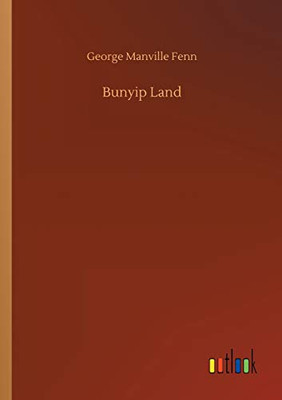 Bunyip Land