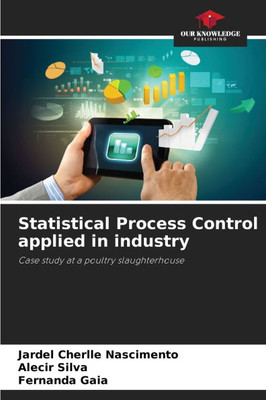 Statistical Process Control applied in industry
