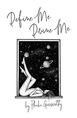 Define Me Divine Me: a Poetic Display of Affection