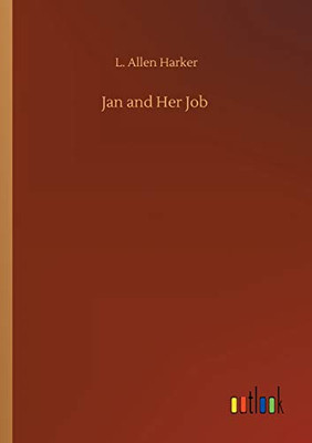 Jan and Her Job