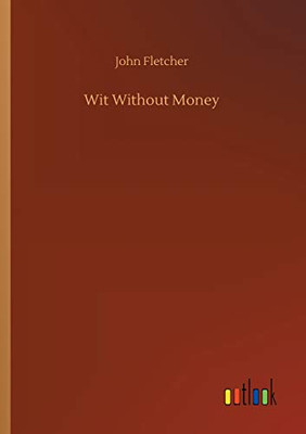 Wit Without Money