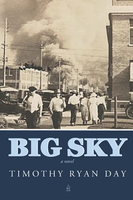 Big Sky : A Novel