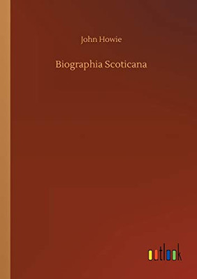 Biographia Scoticana