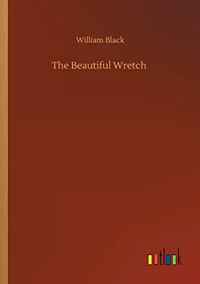 The Beautiful Wretch