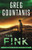 The Fink : A Lance Gedrin Mystery