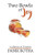 Two Bowls of Joy : A Collection of 50 Poems