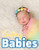 Smiling Babies : A Picture Book With Easy-To-Read Text
