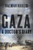 Gaza: A Doctor's Diary