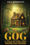 Gog: A Tale of the Last Woodland Gnome