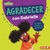 Agradecer Con Gabrielle (Being Thankful with Gabrielle): Un Libro Sobre La Gratitud (a Book about Gratitude)