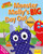 Monster Molly's Big Day Out: Have Fun with Opposites