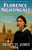 Florence Nightingale - The Battlefield of Reform