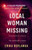 Local Woman Missing: A Psychological Thriller Large Print