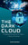 The Dark Cloud: Navigating Cybersecurity in a Hyper-Connected Ecosystem