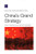 ChinaÆs Grand Strategy : Trends, Trajectories, and Long-Term Competition
