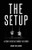 The Set-Up: A Story of Defeat Turned Victory