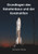 Grundlagen des Raketenbaus und der Konstruktion