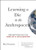 Learning to Die in the Anthropocene: Reflections on the End of a Civilization (City Lights Open Media)
