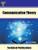 Communication Theory: Modulation, Demodulation and Performance Analysis Communication Theory: Modulation, Demodulation and Performance Analysis