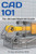 CAD 101: The Ultimate Beginners Guide