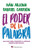 El poder de la Palabra: Una guía para conocer la verdad sobre Scientology (Spanish Edition)