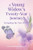 A Young Widow'S Twenty-Year Journey : Navigating The New Normal A Young Widow'S Twenty-Year Journey : Navigating The New Normal