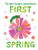 The Very Hungry Caterpillar'S First Spring