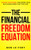 The Financial Freedom Equation : Master Your Money And Spend Your Days Doing Work That You Love